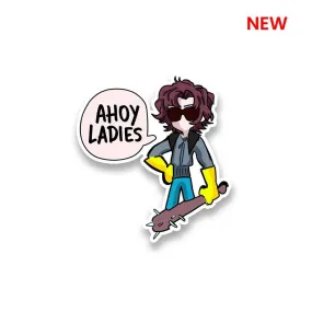 Ahoy Ladies Sticker